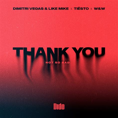 dido thank you dimitri vegas.